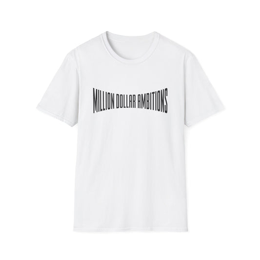 Million Dollar Ambitions Unisex Softstyle T-Shirt - TheMDA official store